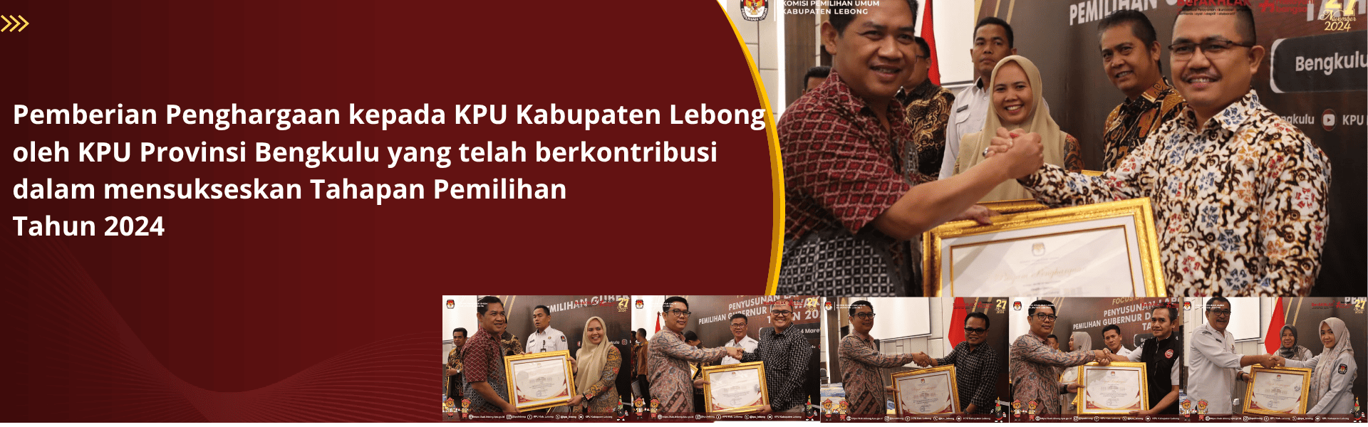 Pemberian Penghargaan kepada KPU Kabupaten Lebong  oleh KPU Provinsi Bengkulu